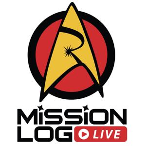 Mission Log Live: A Roddenberry Star Trek Podcast by Roddenberry Entertainment