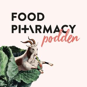 Food Pharmacy-podden by Food Pharmacy