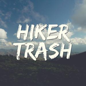 Hiker Trash: Inside the Minds of Thru-Hikers and Trail Folk