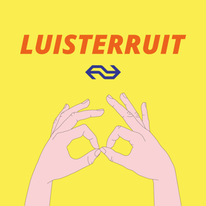 Luisterruit - Een podcast voor in de trein van NS