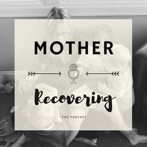 Mother Recovering