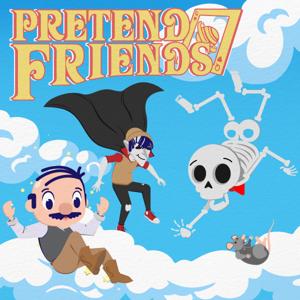 Pretend Friends - Tabletop RPG Adventures by Flypaper