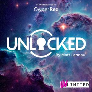 Unlocked by Matt Landau by Matt Landau: Vacation Rental Marketer & Podcaster