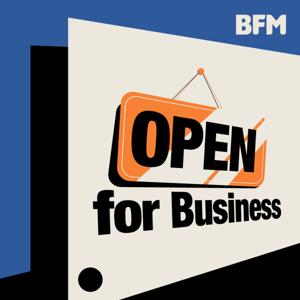 Open For Business by BFM Media