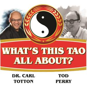 What's This Tao All About? by Tod Perry