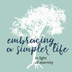 Embracing a Simpler Life in Light of Eternity