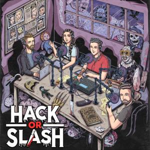 Hack or Slash - A Horror Movie Review Podcast by Hack or Slash