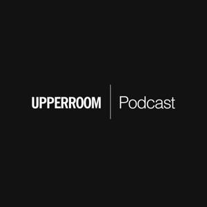 UPPERROOM DALLAS Podcast by UPPERROOM