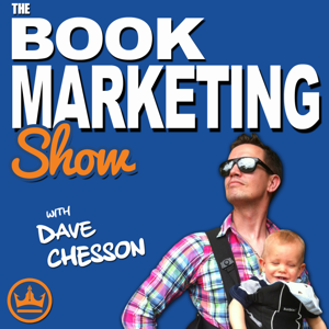Book Marketing Show Podcast with Dave Chesson by Dave Chesson, Founder of Kindlepreneur and KDP Rocket