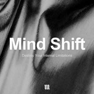 Mind Shift with Erwin & Aaron McManus by Erwin McManus + Aaron McManus
