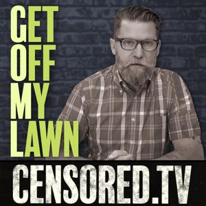 Get Off My Lawn Podcast w/ Gavin McInnes by Gavin McInnes
