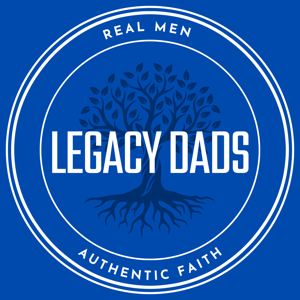 Legacy Dads with Dave and Dante
