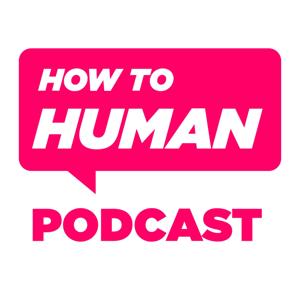 How To Human with Sam Lamott by Hello Humans