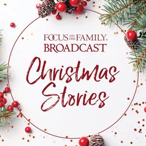 Christmas Stories by Focus on the Family