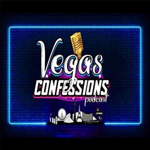 Vegas Confessions Podcast by Vegas Confessions