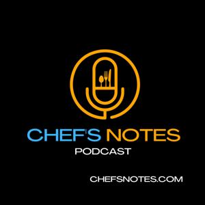 The Chef's Notes Podcast