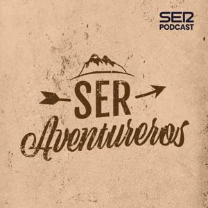 SER Aventureros by SER Podcast