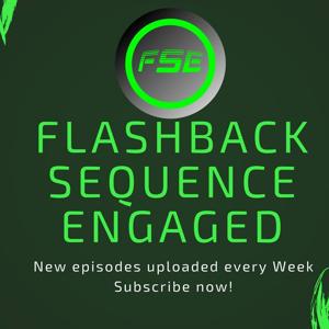 Flashback Sequence Engaged (Nerd,News,Popculture)