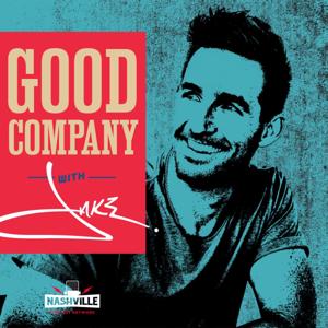 Good Company with Jake Owen by Nashville Podcast Network