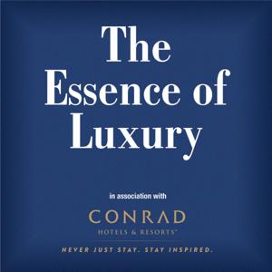 The Essence of Luxury