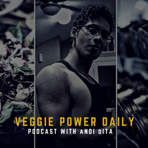 Veggie Power Daily with Andi Dita