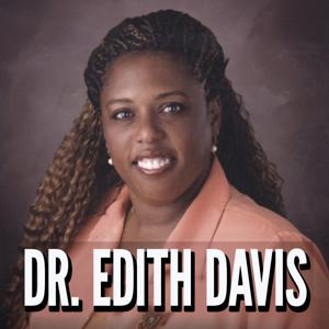 Enter the Glory Zone with Dr. Edith Davis - The Secret of Successfully Reaching Your Destiny - The Guide for Spiritual Believers