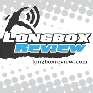 Longbox Review Comic Book (& More) Podcast by Eric from Longbox Review