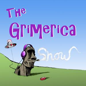 The Grimerica Show by Grimerica