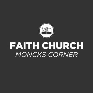 Faith Church Moncks Corner