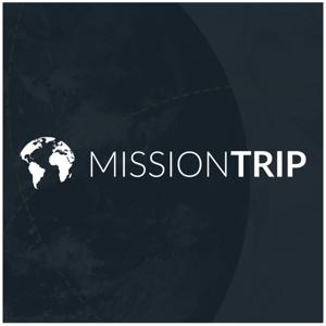 Mission Trip Podcast