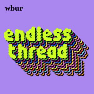Endless Thread by WBUR