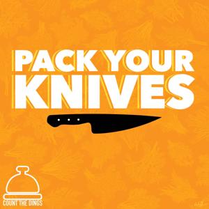 Pack Your Knives by Count The Dings