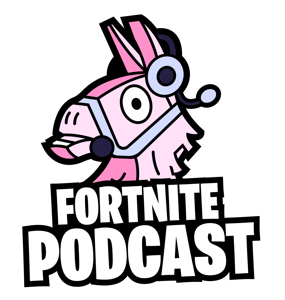 The Fortnite Podcast by MonsterDface