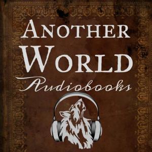 Another World Audiobooks Podcast