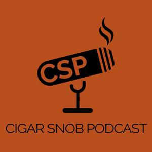 Cigar Snob Podcast by Cigar Snob