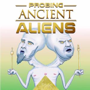 Probing Ancient Aliens