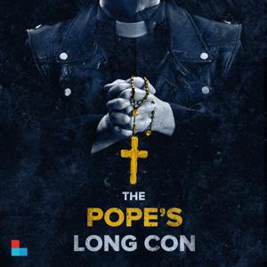 The Pope's Long Con by Louisville Public Media