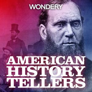 American History Tellers by Wondery