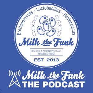 Milk the Funk “The Podcast”