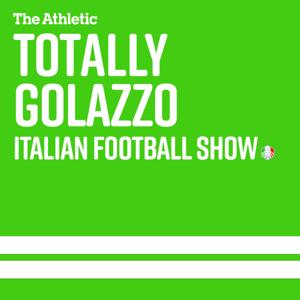 Golazzo: The Totally Italian Football Show by The Athletic