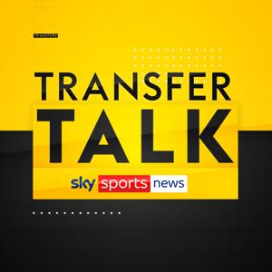 Transfer Talk by Sky Sports