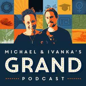 Michael and Ivanka's Grand Podcast
