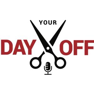 Your Day Off @Hairdustry; A Podcast about the Hair Industry! by Follow on IG @hairdustry
