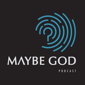 Maybe God by Eric Huffman