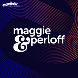 The Maggie and Perloff Show by Audacy