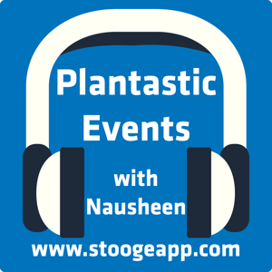 Plantastic Events | Podcast