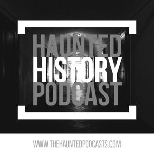 Haunted History Podcast
