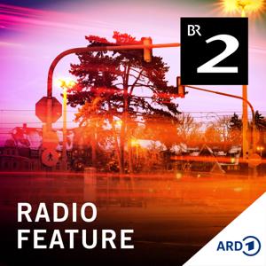 radioFeature by Bayerischer Rundfunk