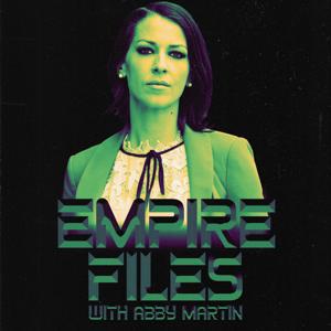 Empire Files by Empire Files
