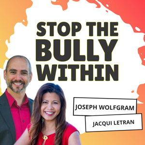 Stop the Bully Within